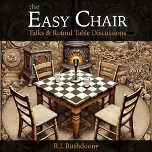 The Easy Chair by R. J. Rushdoony