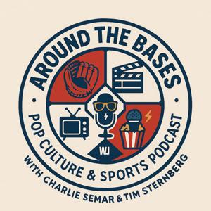 Around the Bases: Pop Culture and Sports Podcast