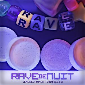 CISM 89.3 : Rave de nuit
