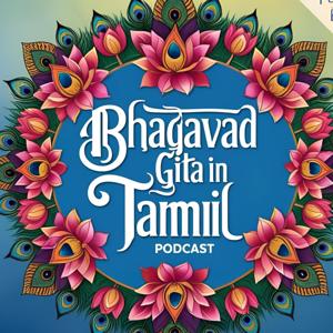 Bhagavad Gita: Wisdom in Tamil and English