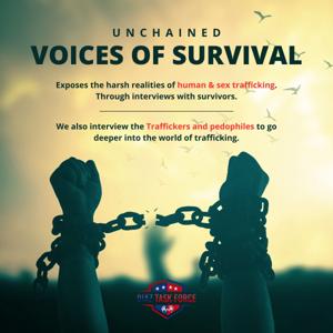Unchained: Voices of Survival