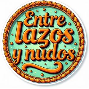 Entre Lazos y Nudos