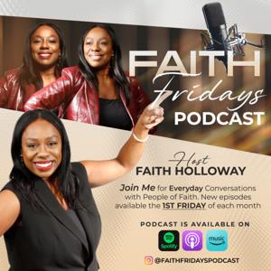 Faith Fridays Podcast