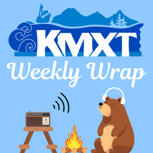 KMXT Weekly Wrap