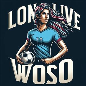 Long Live WOSO