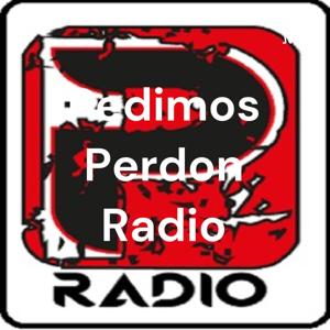 Pedimos Perdon Radio