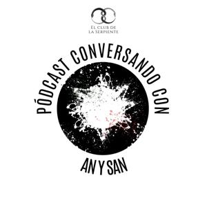 Conversando con An y San