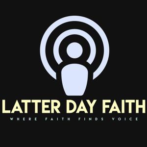 Latter Day Faith
