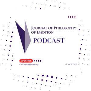 Journal of Philosophy of Emotion Podcast