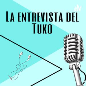 La entrevista del Tuko