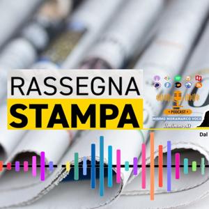 La Rassegna Stampa