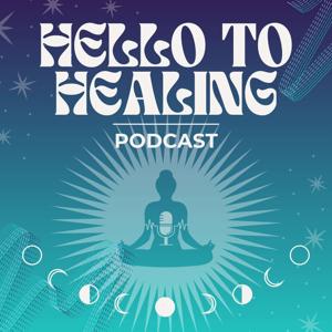 Hello To Healing
