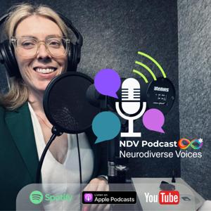 NDV Podcast: A project by Neurodiverse Voices