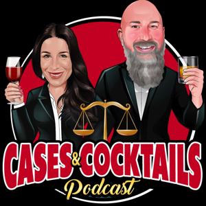 Cases & Cocktails