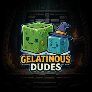 Gelatinous Dudes
