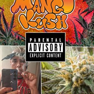 Mango y kush 🥭 🍁