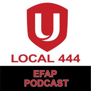 Unifor Local 444 EFAP Committee Podcast