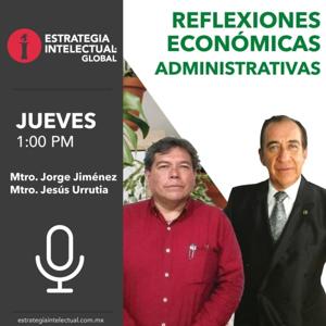 Reflexiones económicas administrativas