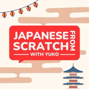 Japanese from Scratch with YUKO
