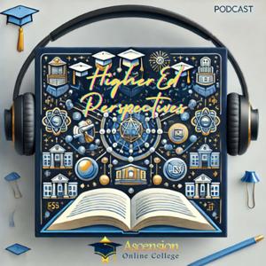 Higher Ed Perspectives