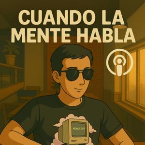 Cuando la mente habla