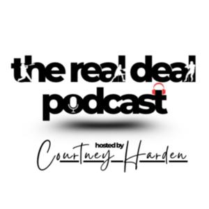 The Real Deal with Courtney Harden
