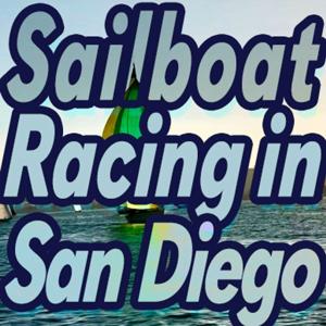Sailboat Racing in San Diego