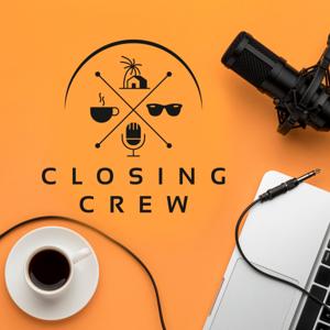 Closing Crew