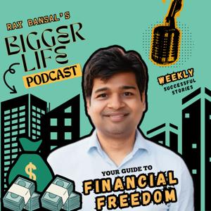 Bigger Life Podcast