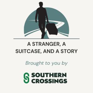 A Stranger, a Suitcase and a Story
