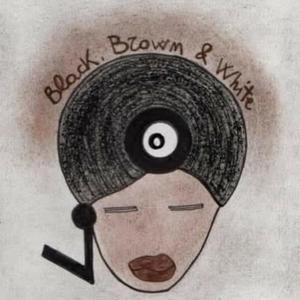 Black, Brown and White