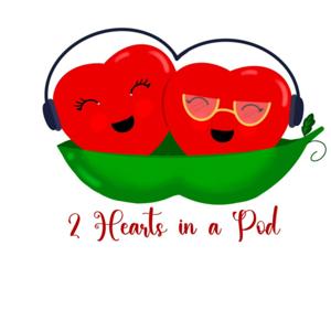 2 Hearts in a Pod