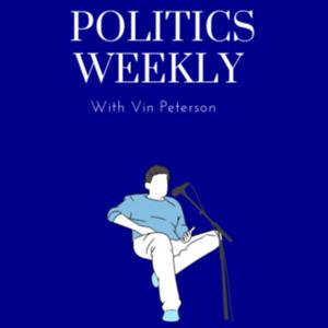 Politics Weekly