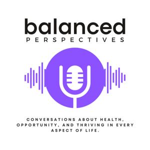 Balanced Perspectives