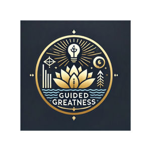 Guided Greatness: Your Path to Purpose, Power, and Personal Growth by Guided Greatness