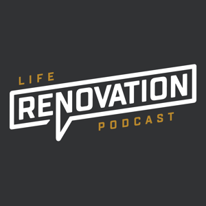 Life Renovation Podcast