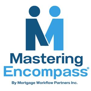 Mastering Encompass®