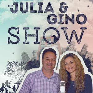 The Julia and Gino Show