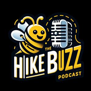 The Hike Buzz...it's buzzing and the conversations promise to be revealing.