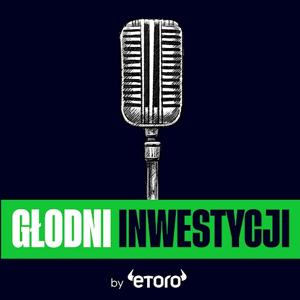 Głodni inwestycji