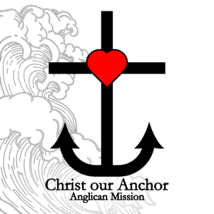 Christ our Anchor Anglican Mission