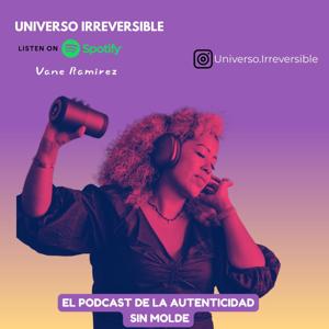 Universo irreversible 🔄🦋