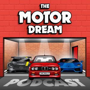 The Motor Dream Podcast