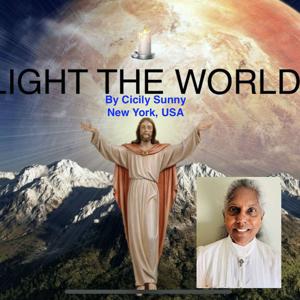 Light The World by Cicily Sunny