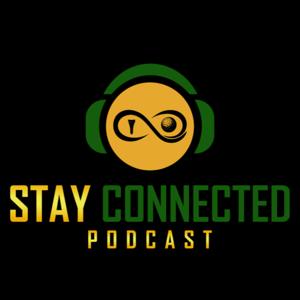 Stay Connected Podcast