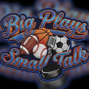 Big Plays, Small Talk