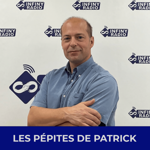 Les pépites de Patrick