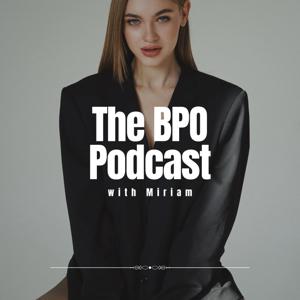 The BPO Podcast
