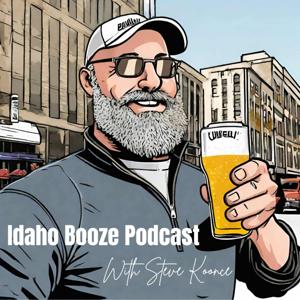 Idaho Booze Podcast