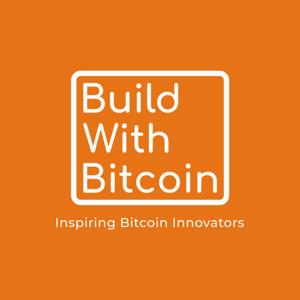 Build With Bitcoin